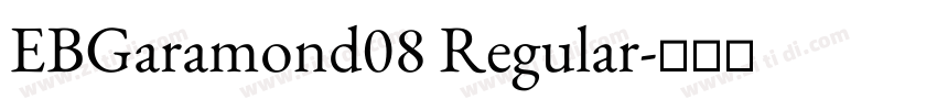 EBGaramond08 Regular字体转换